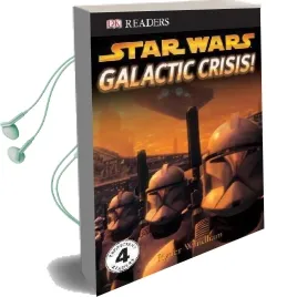Dk Readers l4: Star Wars: Galactic Crisis! Audiobook download free by Ryder Windham