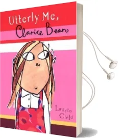 Utterly me, Clarice Bean Audiobook download free by Lauren Child