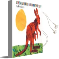 Does a Kangaroo Have a Mother, too? Audiobook download free by Eric Carle