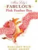 Audiobook Miss Lily'S Fabulous Pink Feather boa author Margaret Wild