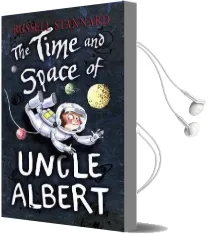The Time and Space of Uncle Albert Audiobook download free by Russell Stannard
