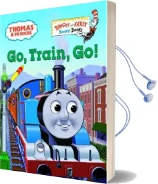 Thomas & Friends: Go, Train, go! (Thomas & Friends) Audiobook download free by Rev W Awdry