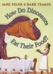 Audiobook How do Dinosaurs eat Their Food? author Mark Teague