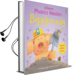 Big pig on a dig Phonics Reader Audiobook download free by Phil Roxbee Cox