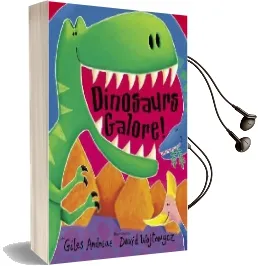Dinosaurs Galore! Audiobook download free by Giles Andreae