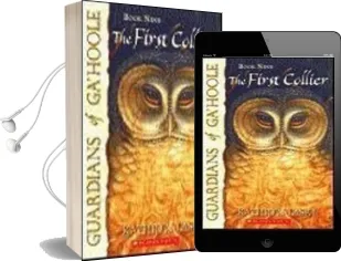 Guardians of Ga'Hoole: # 9 First Collier Audiobook download free by Kathryn Lasky