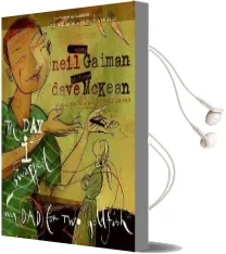 The day i Swapped my dad for two Goldfish Audiobook download free by Neil Gaiman