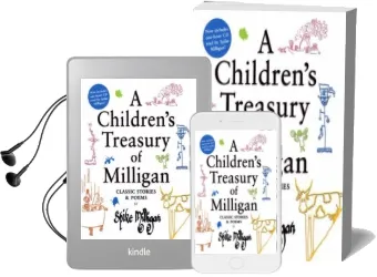 A Children'S Treasury of Milligan: Classic Stories and Poems by Spike Milligan Audiobook download free by Spike Milligan