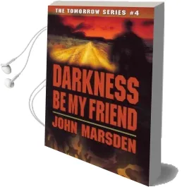 Darkness be my Friend Audiobook download free by John Marsden