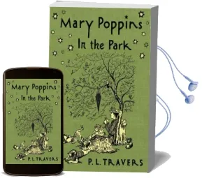 Mary Poppins in the Park Audiobook download free by Dr P L Travers