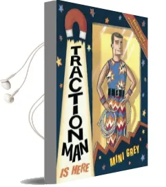 Traction man is Here Audiobook download free by Mini Grey