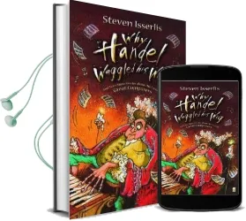Why Handel Waggled his wig Audiobook download free by Steven Isserlis