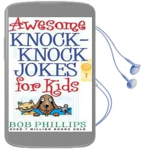Awesome Knock-Knock Jokes for Kids Audiobook download free by Bob Philips