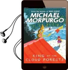 King of the Cloud Forests Audiobook download free by Michael Morpurgo