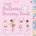Audiobook Little Ballerina Dancing author Fiona Watt