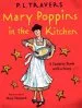 Audiobook Mary Poppins in the Kitchen: A Cookery Book With a Story author Dr P L Travers