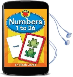 Numbers 1 to 26 Flash Cards, Grades pk - 1 Audiobook download free by Brighter Child