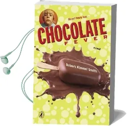 Chocolate Fever Audiobook download free by Robert Kimmel Smith