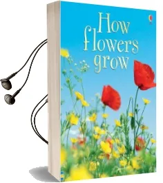 How Flowers Grow Audiobook download free by Emma Helbrough