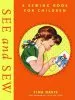 Audiobook See and Sew: A Sewing Book for Children author Tina Davis