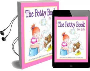 Potty Book for Girls Audiobook download free by Alyssa Satin Capucilli