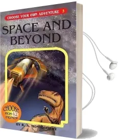 Space and Beyond Audiobook download free by Choose Your Own Adventure