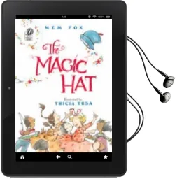 The Magic hat Audiobook download free by Mem Fox