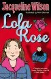 Audiobook Lola Rose author Jacqueline Wilson