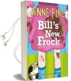 Bill'S new Frock Audiobook download free by Anne Fine