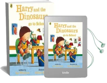 Harry and the Dinosaurs go to School Audiobook download free by Ian Whybrow