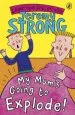 Audiobook My Mum'S Going to Explode! author Jeremy Strong