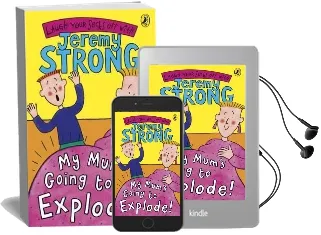 My Mum'S Going to Explode! Audiobook download free by Jeremy Strong