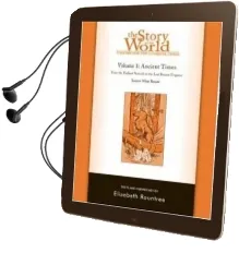 The Story of the World: History for the Classical Child: Ancient Times: Tests and Answer key Audiobook download free by Elizabeth Rountree
