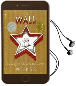 The Wall: Growing up Behind the Iron Curtain Audiobook download free by Peter Sis