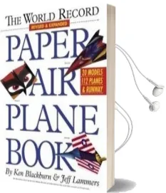 World Record Paper Airplane Book pb Audiobook download free by Jeff Lammers