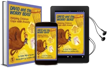 David and the Worry Beast: Helping Children Cope With Anxiety Audiobook download free by Anne Marie Guanci