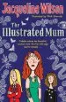 Audiobook The Illustrated mum author Jacqueline Wilson