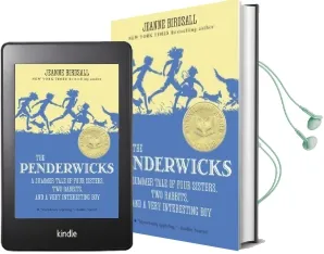 The Penderwicks: A Summer Tale of Four Sisters, two Rabbits, and a Very Interesting boy Audiobook download free by Jeanne Birdsall