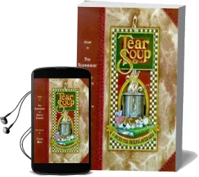 Tear Soup: A Recipe for Healing After Loss Audiobook download free by Pat Schwiebert