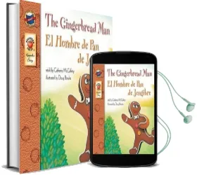 The Gingerbread Man, Grades pk - 3: El Hombre de pan de Jengibre Audiobook download free by Catherine Mccafferty