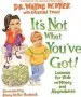 Audiobook It'S not What You'Ve got!: Lessons for Kids on Money and Abundance author Dr. Wayne W. Dyer