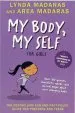 Audiobook My Body, my Self for Girls: Revised Edition author Lynda Madaras
