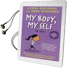 My Body, my Self for Girls: Revised Edition Audiobook download free by Lynda Madaras