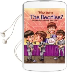 Who Were the Beatles? Audiobook download free by Geoff Edgers
