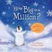 Audiobook How big is a Million? author Anna Milbourne