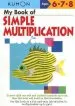 Audiobook My Book of Simple Multiplication author Kumon Publishing
