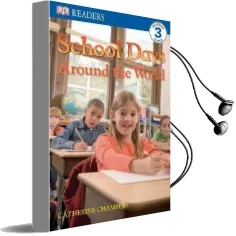 Dk Readers l3: School Days Around the World Audiobook download free by Catherine Chambers