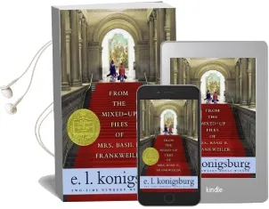 From the Mixed-Up Files of Mrs. Basil e. Frankweiler Audiobook download free by E L Konigsburg