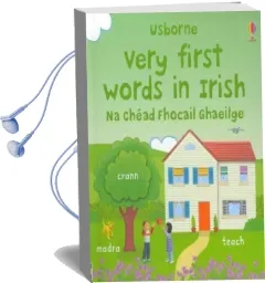 Very First Words in Irish Audiobook download free by Felicity Brooks