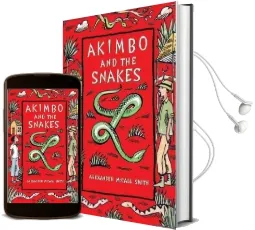 Akimbo and the Snakes Audiobook download free by Alexander Mccall Smith